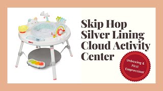 Skip Hop Silver Lining Cloud Activity Centre - Unboxing and First Impression