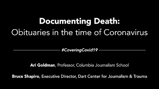 Documenting Death:Obituaries in the time of Coronavirus