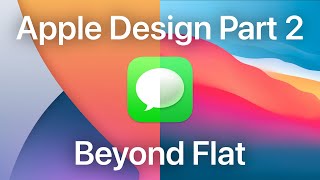Apple Design Part 2: Beyond Flat