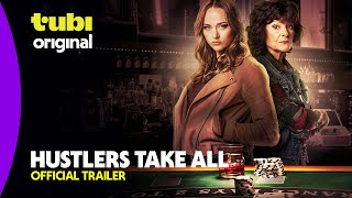 Hustlers Take All | Official Trailer | A Tubi Original