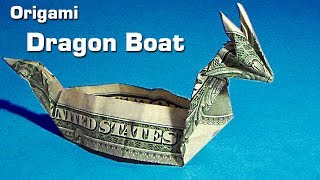 Origami Dragon Boat dollar origami dragon boat , money origami,  dollar bill origami