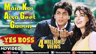 Main Koi Aisa Geet Gaoon- Hd Video | Shah Rukh Khan & Juhi Chawla | Yes Boss | 90s Romantic Songs