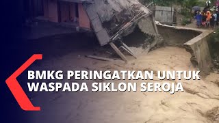 Banjir Bandang di NTT, BMKG: Waspada Siklon Seroja hingga 6 April 2021