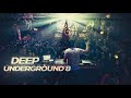 DEEP UNDERGROUND 8 - AHMET KILIC / Melodic House & Techno Mix