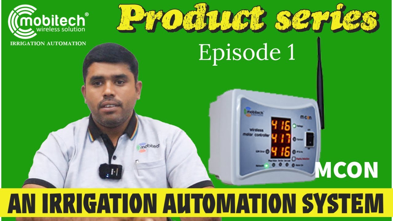 An Irrigation Automation System Product Explanation Episode 1 Youtube
