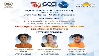 Webinar on “Doubling Farm Production with Gau Adharit Krishi – Opportunities and Challenges“