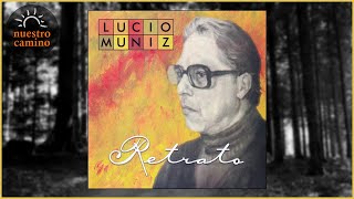 💿 LUCIO MUNÍZ - CD - Retrato - 2008