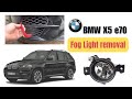 Bmw X5 E70 LCI Fog light replacement DIY. Front bumper grill removal