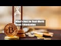 What’s Next for Real-World Asset Tokenization