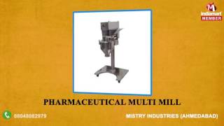 Pharmaceutical Machinery And Parts By Mistry Industries, Ahmedabad