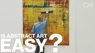 What Makes Abstract Art Good & Is It Easy? — Abstract Art Explained (Part 4)