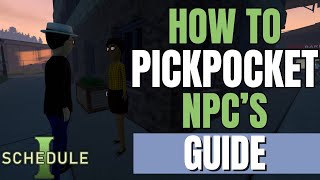 Schedule 1 - How to Pickpocket NPCs & Steal Items Without Getting Caught