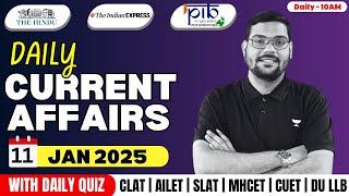 11th January Current Affairs 2025 | Daily Current Affairs | Current Affairs today by Manu Mishra