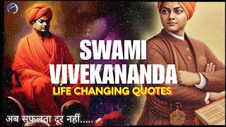 50 Swami Vivekananda Life Changing Quotes | Motivational Video in English