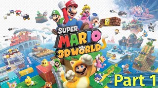 Super Mario 3D World Part 1