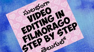 filmorago video editing in mobile|filmorago tutorial in Telugu|filmora