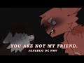 You are not my friend. || OC PMV ||