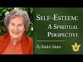 Self-Esteem: A Spiritual Perspective | How-to-Live Inspirational Talk