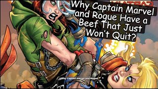 Why Captain Marvel and Rogue Can’t Stand Each Other?