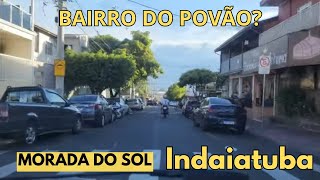 BAIRRO BOM EM INDAIATUBA | MORADA DO SOL