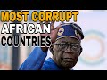 Top 10 Most Corrupt Countries In Africa 2024