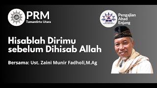 Hisablah Dirimu Sebeljum Dihisab Allah