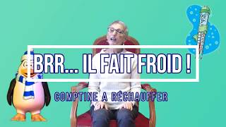 Brrr, il fait froid ! - Comptine à réchauffer - Musique Jacques-André et Marie-Cécile.