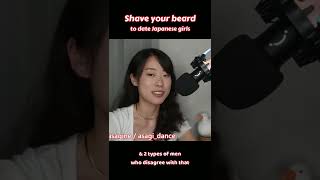 Japanese Girls On Beard // Get A Japanese Girl