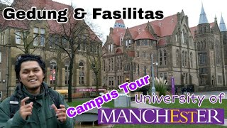 KULIAH DI INGGRIS 2: KELILING GEDUNG & FASILITAS KAMPUS UNIVERSITY OF MANCHESTER UK CAMPUS TOUR