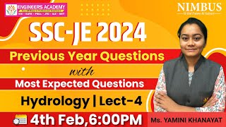 SSC JE 2024 | Hydrology Lect-4 | Previous Year Questions With Most Expected Questions | Civil Engg.