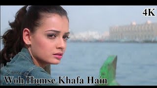 Woh Humse Khafa Hain -Tumsa Nahin Dekha (2004) 4K Ultra HD Emraan Hashmi, Dia Mirza