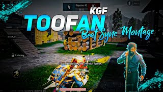 Toofan (KGF) - Beat Sync Montage || Hindi Song Pubg Montage || Fist Montage ||
