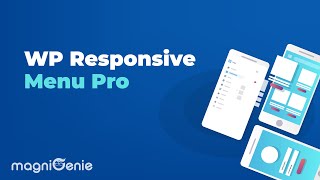 WP Responsive Menu Pro General Settings
