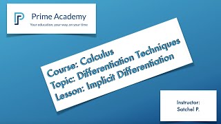 4. Differentiation Techniques - Lesson 4 - Implicit Differentiation