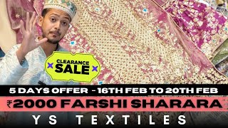 ₹2000 - FARSHI SHARARA II CLEARANCE SALE II YS TEXTILES II HYDERABAD II CHARMINAR