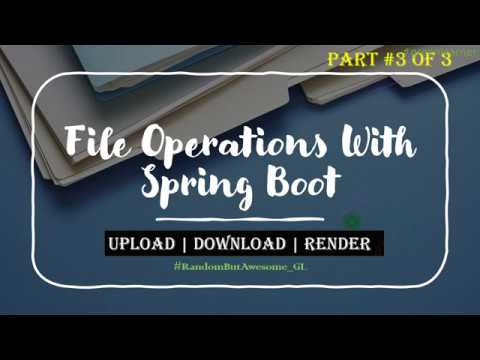 3- File Upload Download With Spring Boot | File Operations + Spring ...