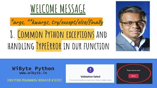8. Welcome Message: Common Python exceptions and handling TypeError in our function