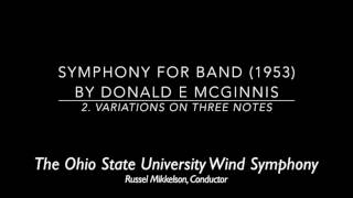 Symphony for Band (1953) 2. Variations on Three Notes