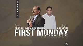 Prof. Dr. Alexander Sosheel LIVE | First Monday Service - January 6, 2025