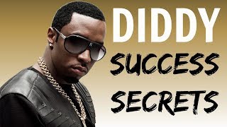 Diddy - Success Secrets