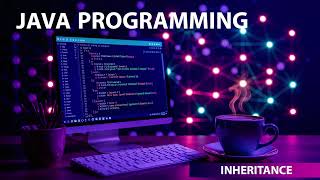 Inheritance and method overriding - JAVA PROGRAMMING - Ravonite