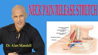 Neck Pain Release Stretch (How to Decompress Pinched Nerve) - Dr Mandell