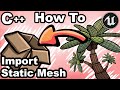 UE5 C++ 6 - How To Import Static Mesh with C++? - Unreal Engine Tutorial Editor CPP