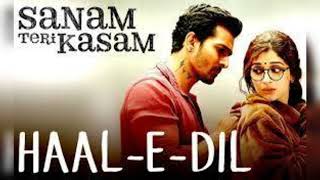 Hal- e -dil (male version) full Audio Song | sanam teri kasam | sreeram chandra