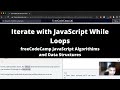 Iterate with JavaScript While Loops (Basic JavaScript) freeCodeCamp tutorial
