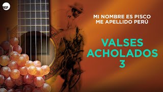 Los Troveros del Perú | Feliz Cumpleaños | Valses Acholados, Vol. 3 | Music MGP