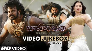 Baahubali Video Jukebox (Telugu) || Prabhas, Rana Daggubati, Anushka, Tamannaah || Bahubali Jukebox