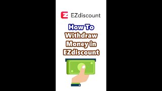 【New User Tutorial】How to Withdraw Money in EZdiscount 💰