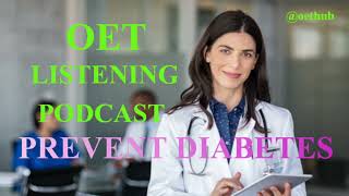 OET LISTENING PODCAST ||for Nurse and doctors @OEThub