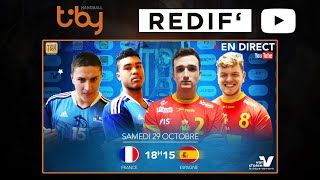 France-Spain I FINAL TIBY HANDBALL U19M - 2016 (replay)